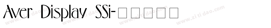 Aver Display SSi字体转换